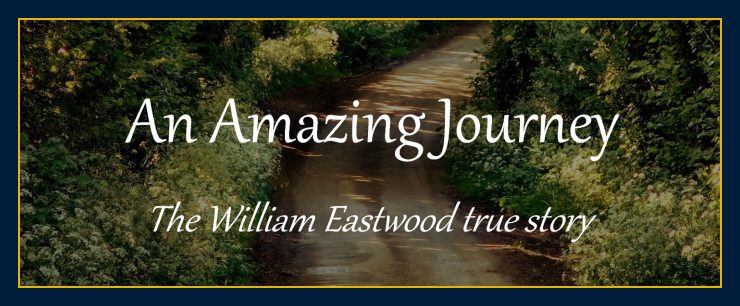 William Eastwood true story beginning at age seven.