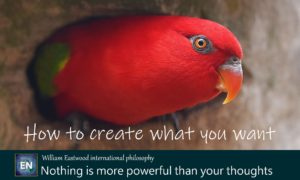 how-to-create-what-you-want-be-who-you-want-to-be-have-the-life-you-desire