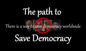 How will international philosophy save protect democracy worldwide? How will new beliefs and laws provide us with solutions?