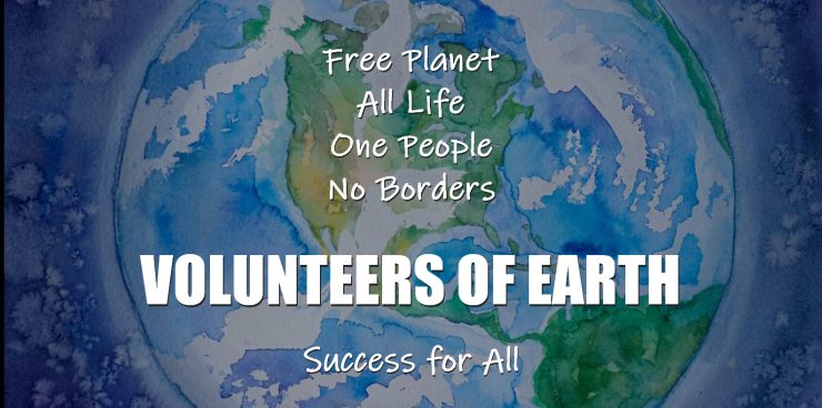 Volunteers of Earth at William Eastwood .com. Success for all.