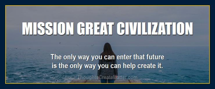 William Eastwood presents: Mission great civilization.