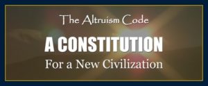 William Eastwood presents: The Altruism Code a constitution for a new civilization Eastwood