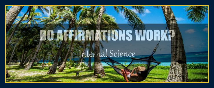 Do affirmations work William Eastwood