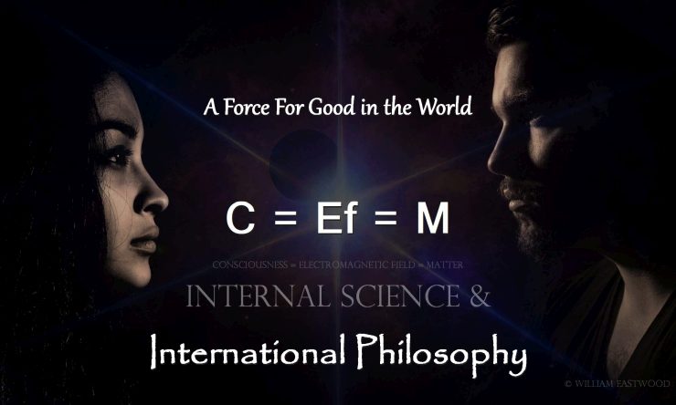 William Eastwood presents Internal science and international philosophy C = Ef = M