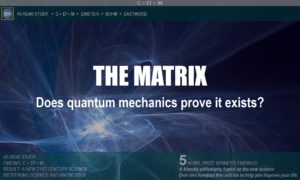 Does Quantum Mechanics Prove the Matrix Exists? Many Worlds & the Multiverse