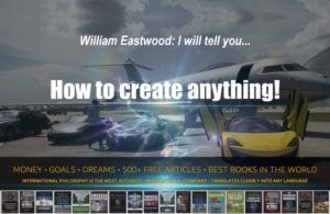 William Eastwood books. International philosophy how to create anything with mind