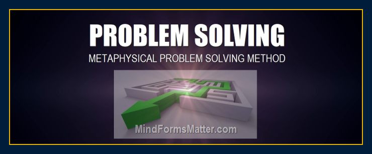 Advanced-Metaphysical-Problem-Solving-Method-how-New-Superior-Approach-to-solve