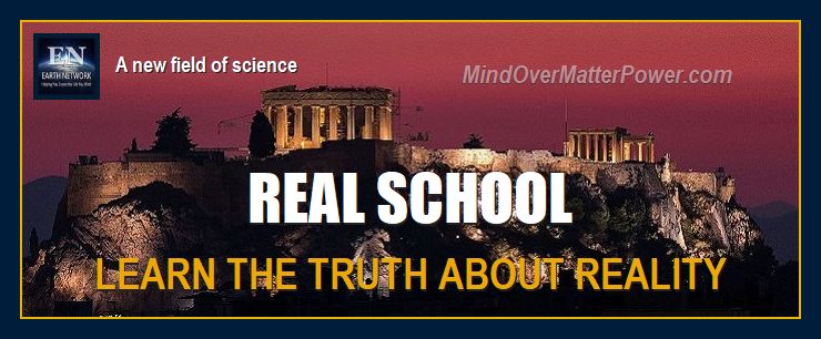 Real-school-education-metaphysics-mind-over-matter-new-field-science