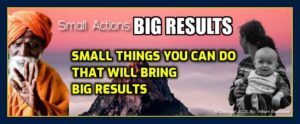 Small things that bring big results