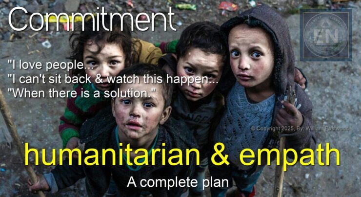 Commitment: humanitarian & empath. A complete plan